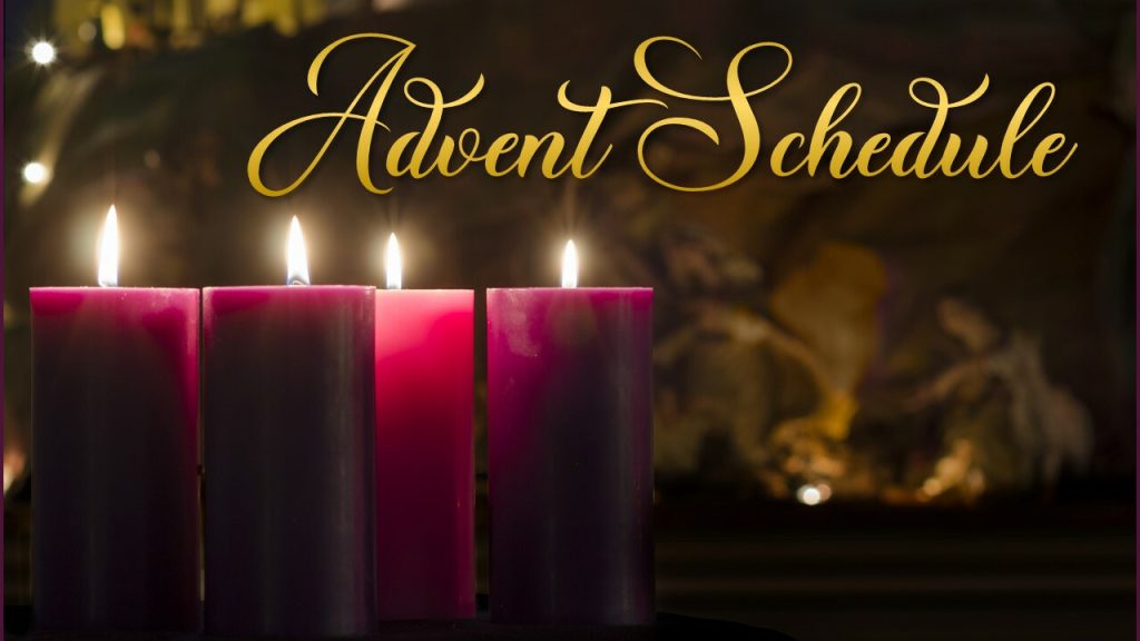 Advent and Christmas Mass Schedule